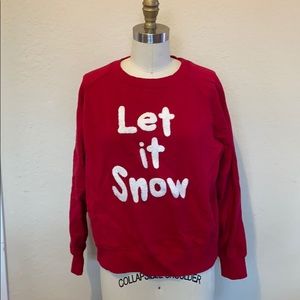 Let it snow sweat shirt